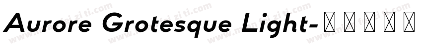 Aurore Grotesque Light字体转换